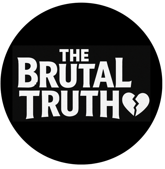 Brutal Truth